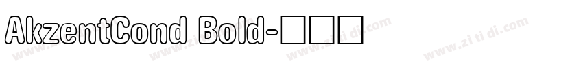 AkzentCond Bold字体转换